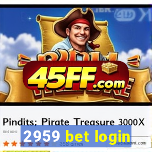2959 bet login